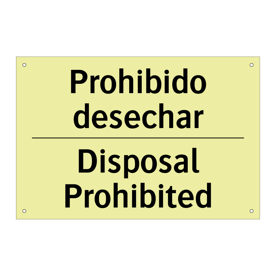 Prohibido desechar - Disposal Prohibited