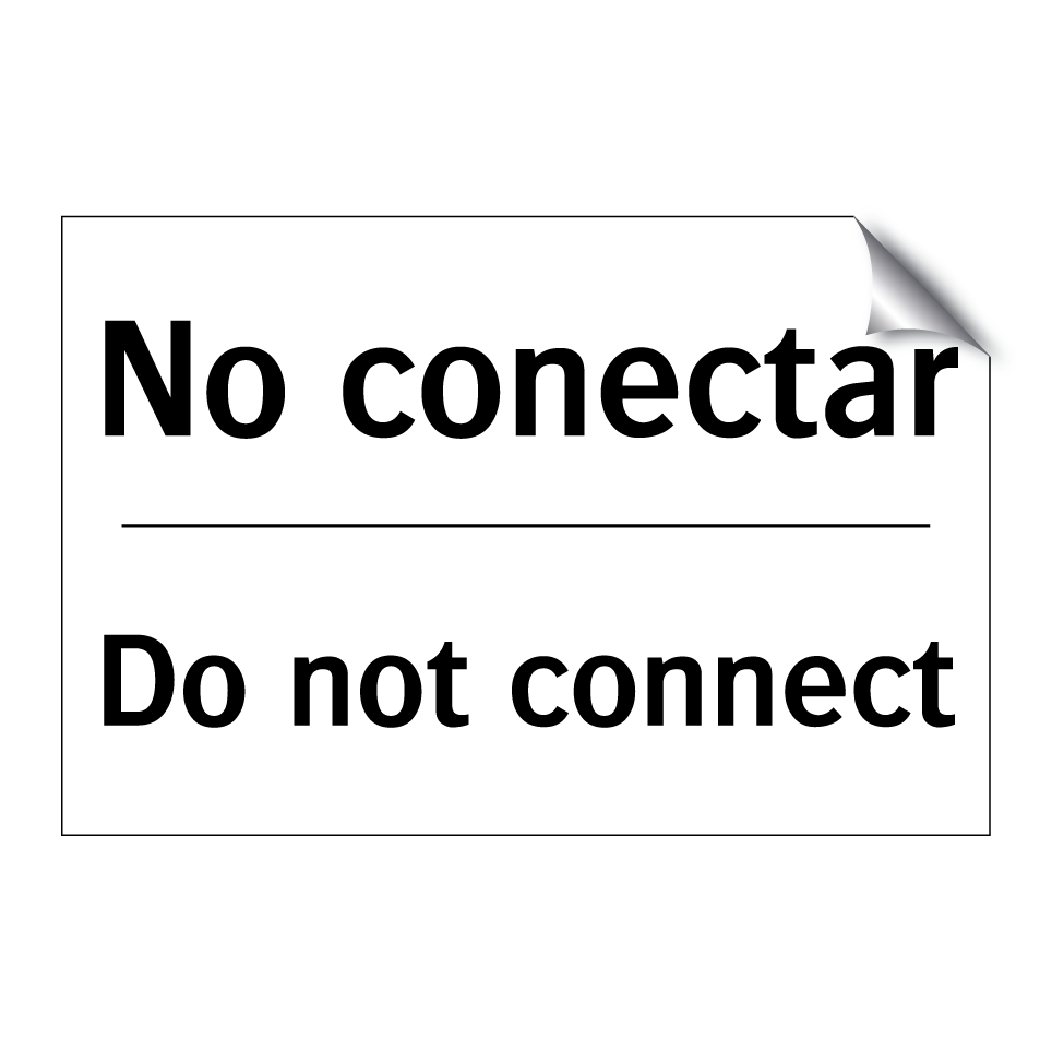 No conectar - Do not connect