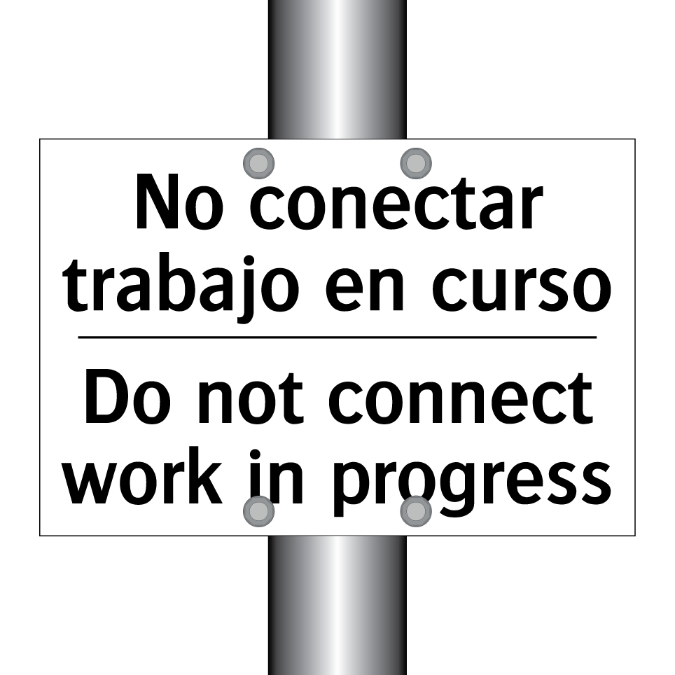 No conectar trabajo en curso - Do not connect work in progress
