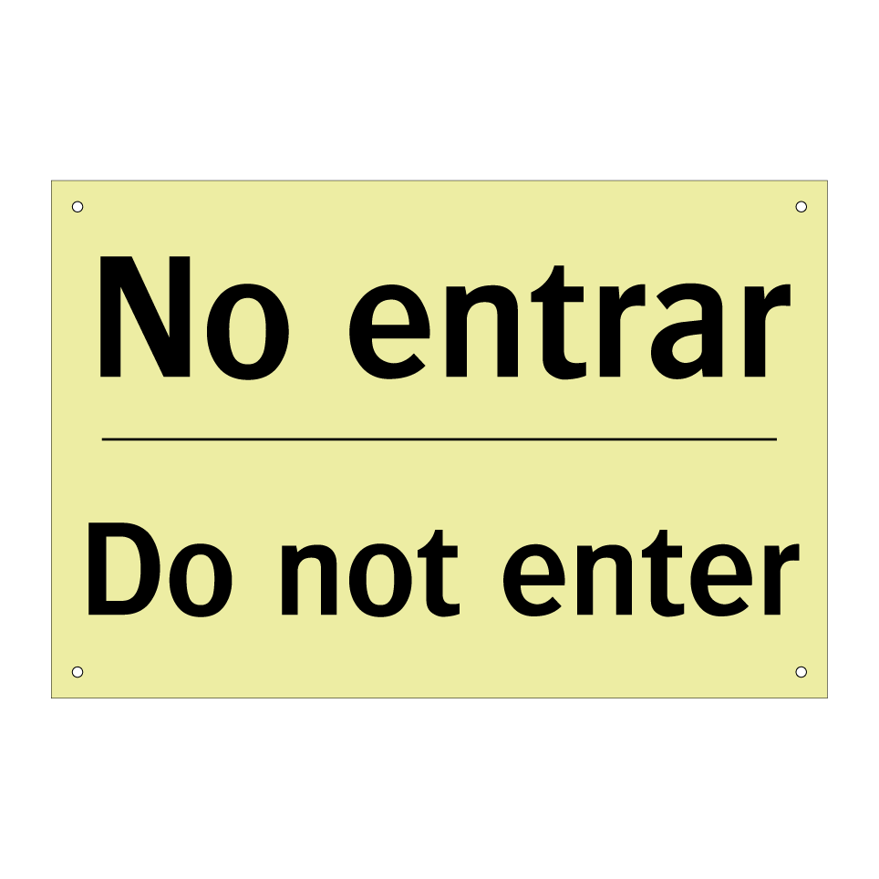 No entrar - Do not enter