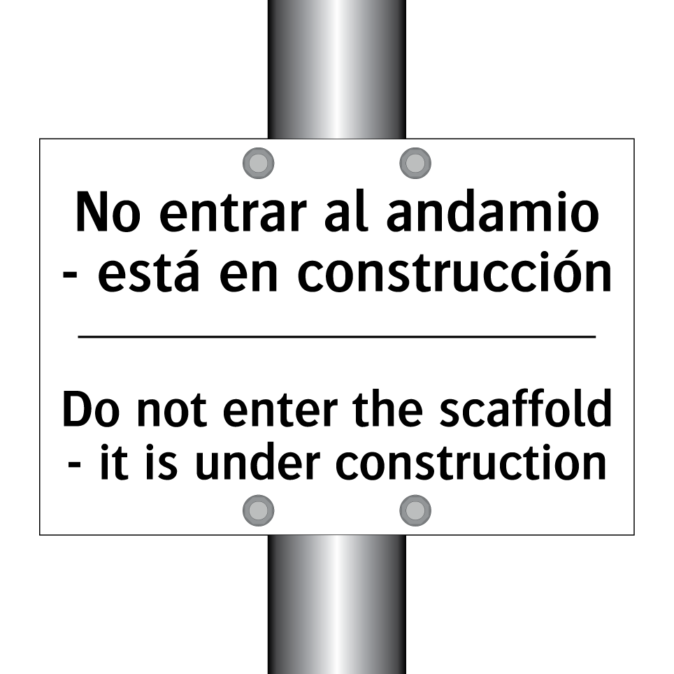 No entrar al andamio - está en construcción - Do not enter the scaffold - it is under construction