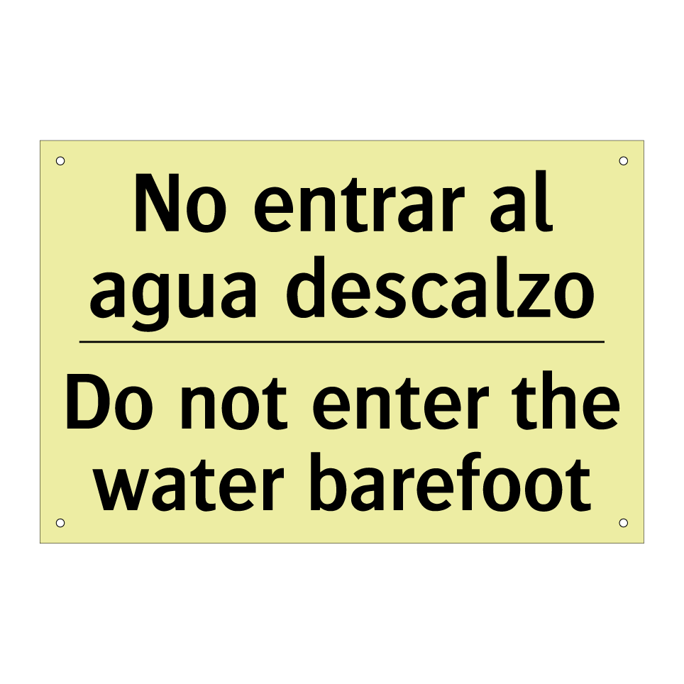 No entrar al agua descalzo - Do not enter the water barefoot
