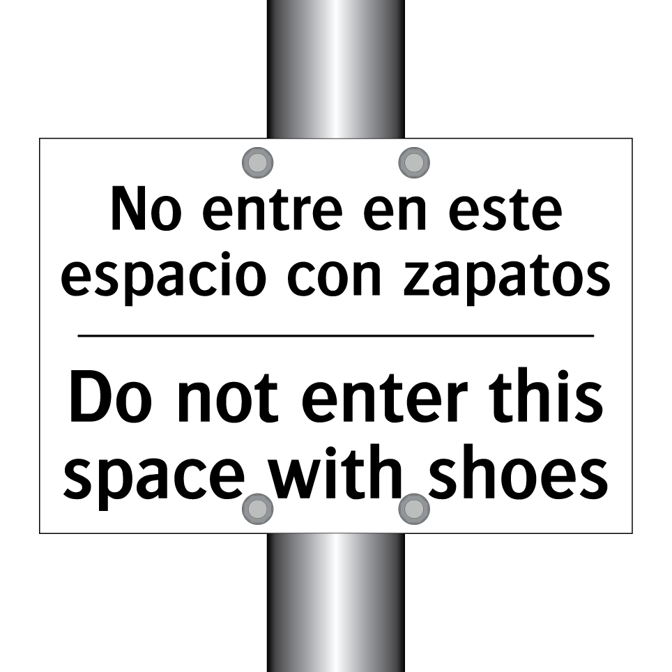 No entre en este espacio con zapatos - Do not enter this space with shoes