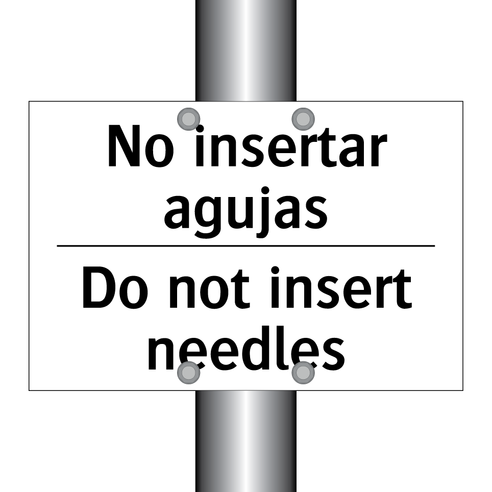 No insertar agujas - Do not insert needles