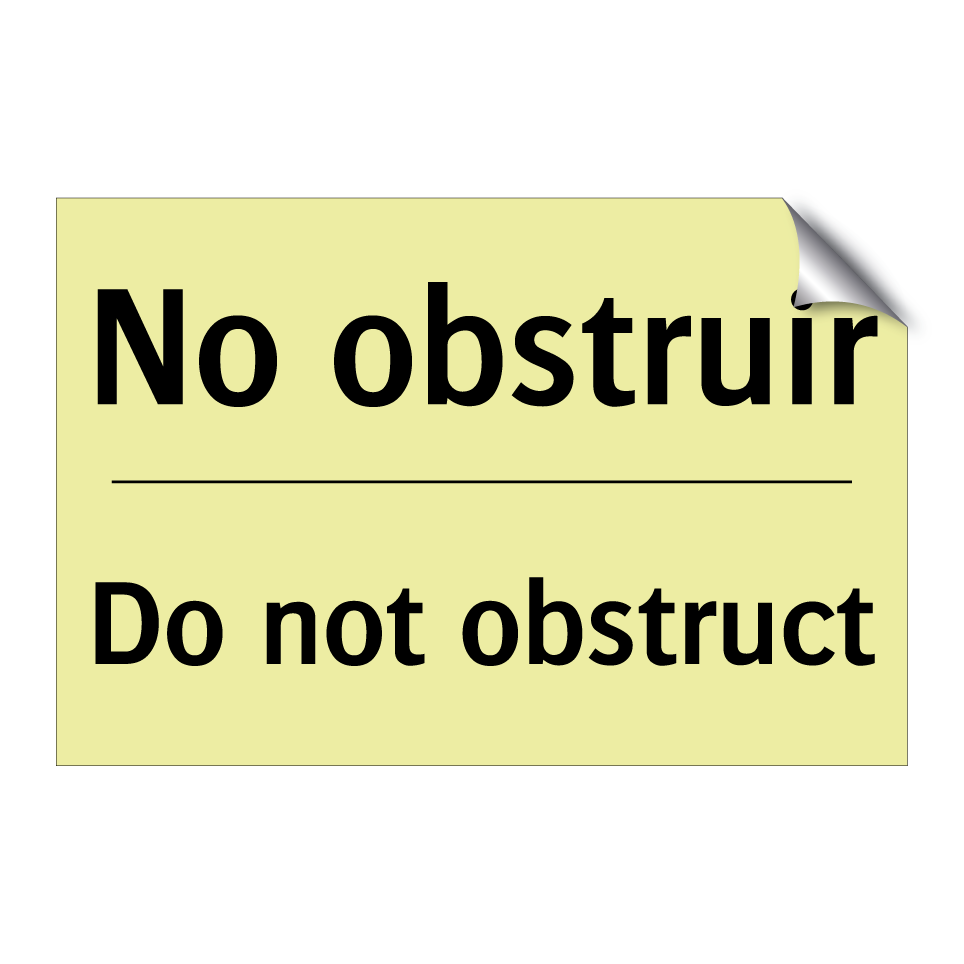 No obstruir - Do not obstruct