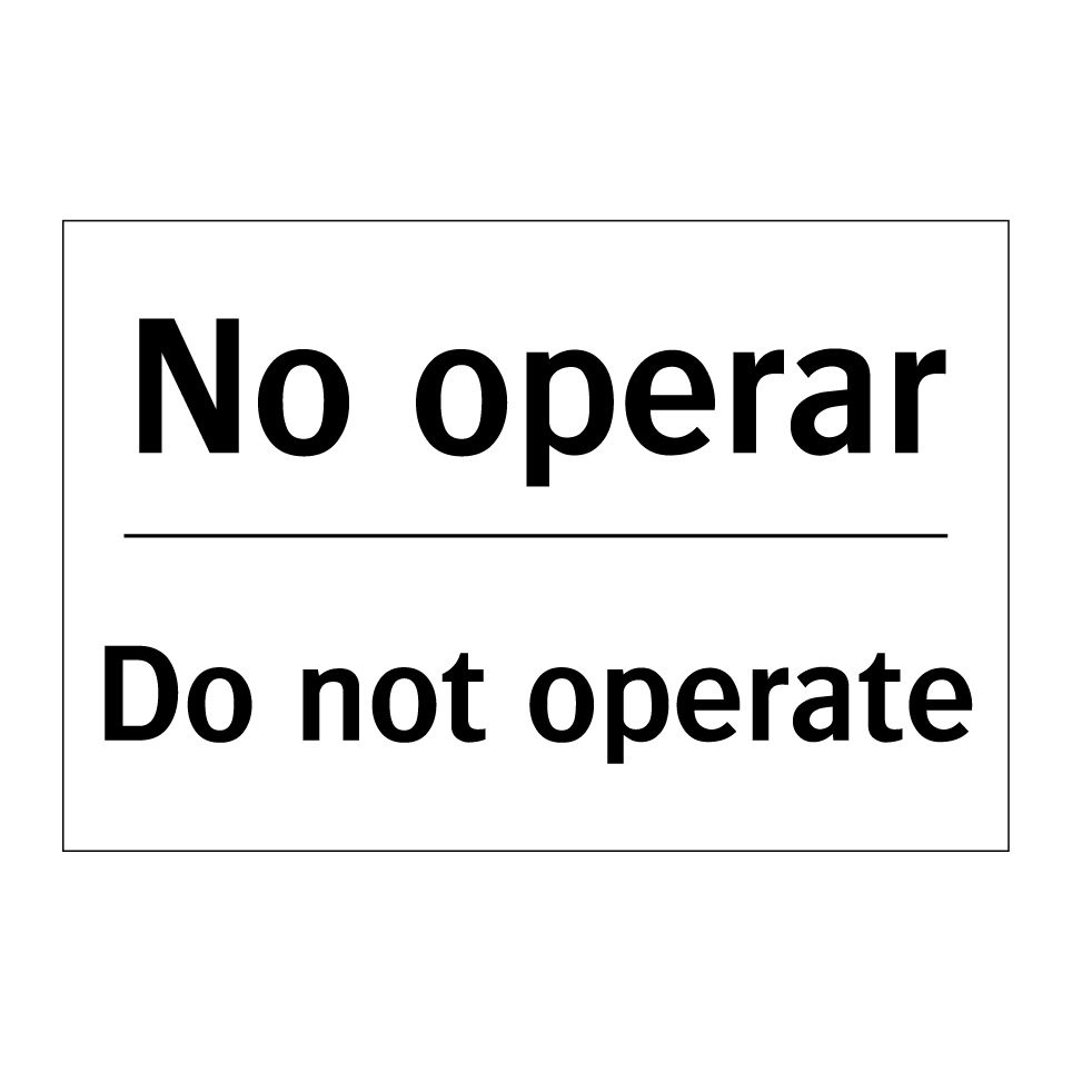 No operar - Do not operate
