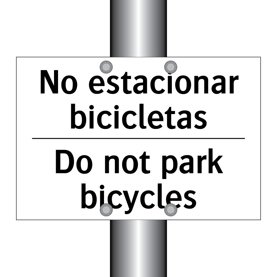 No estacionar bicicletas - Do not park bicycles