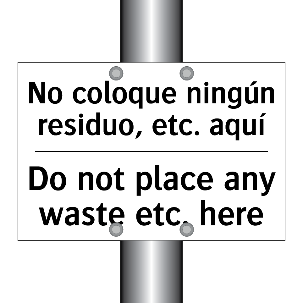 No coloque ningún residuo, etc. aquí - Do not place any waste etc. here
