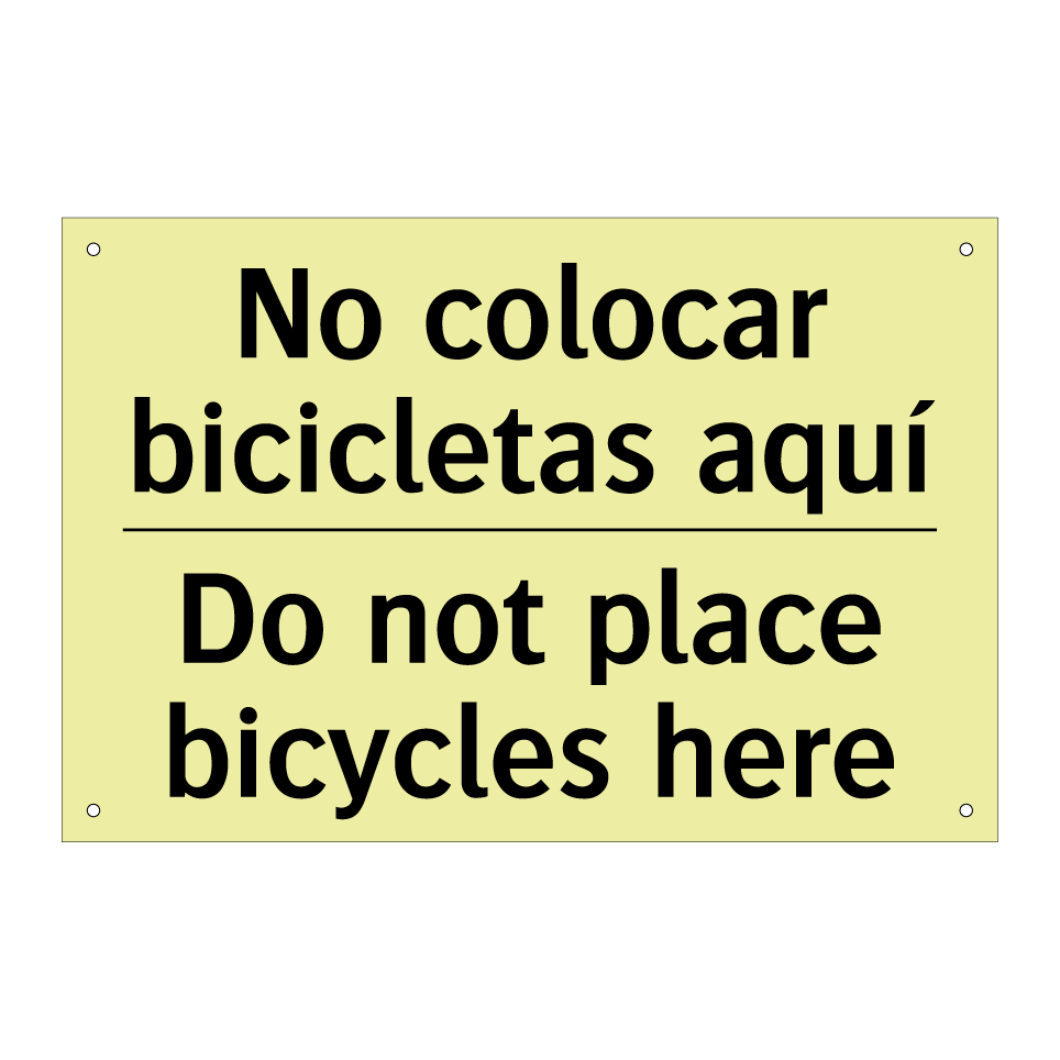 No colocar bicicletas aquí - Do not place bicycles here