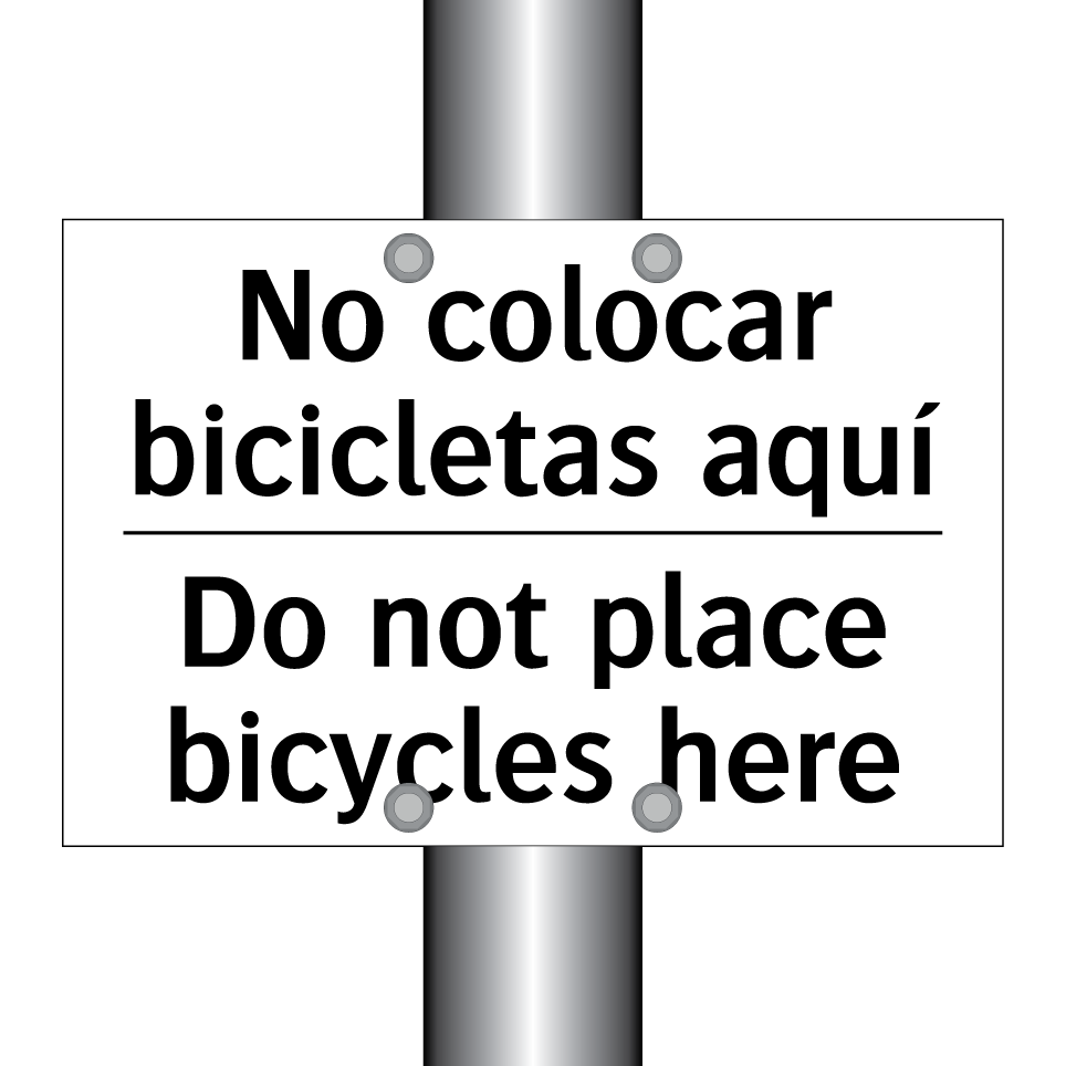 No colocar bicicletas aquí - Do not place bicycles here