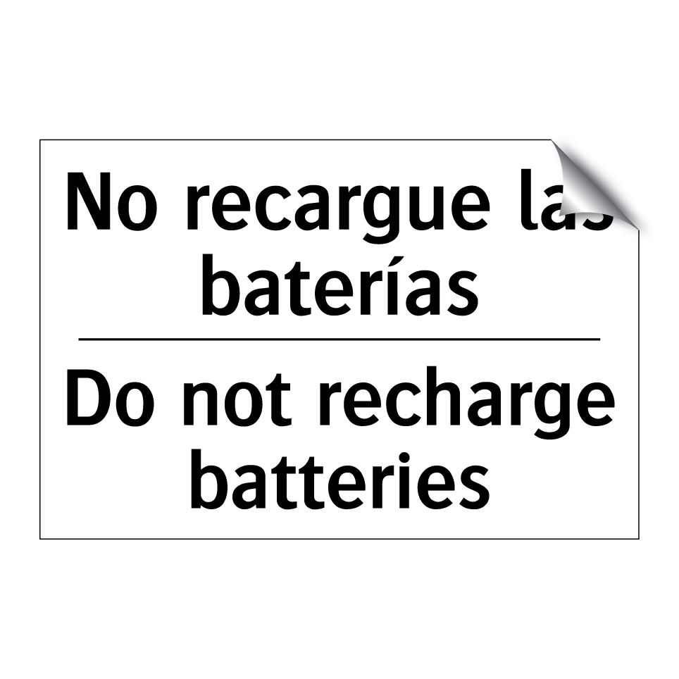 No recargue las baterías - Do not recharge batteries