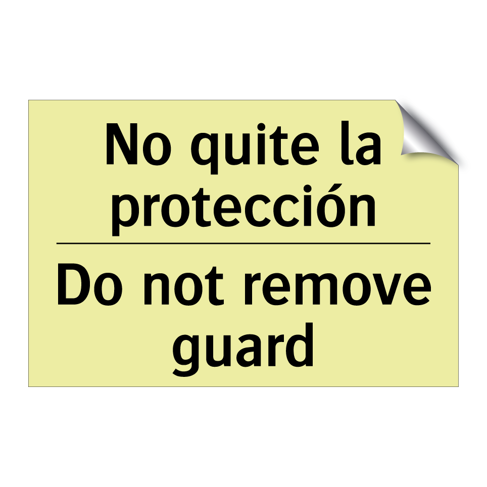 No quite la protección - Do not remove guard