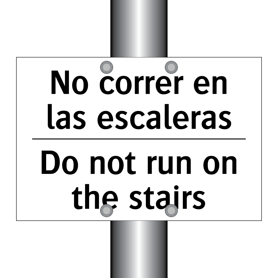 No correr en las escaleras - Do not run on the stairs