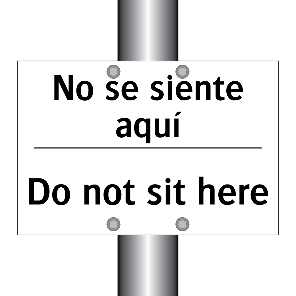 No se siente aquí - Do not sit here