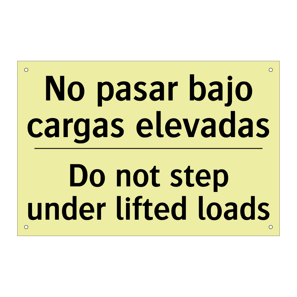 No pasar bajo cargas elevadas - Do not step under lifted loads