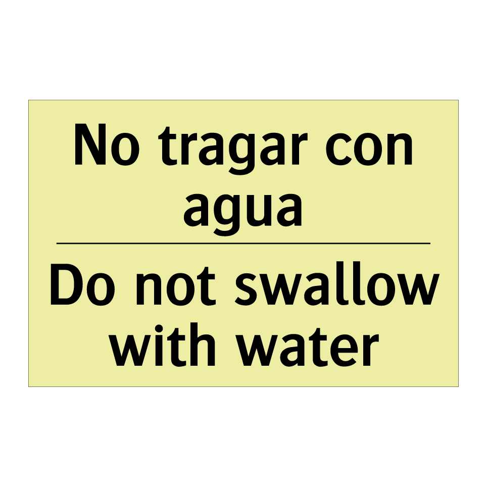 No tragar con agua - Do not swallow with water
