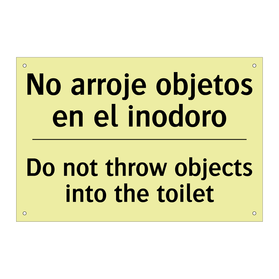 No arroje objetos en el inodoro - Do not throw objects into the toilet