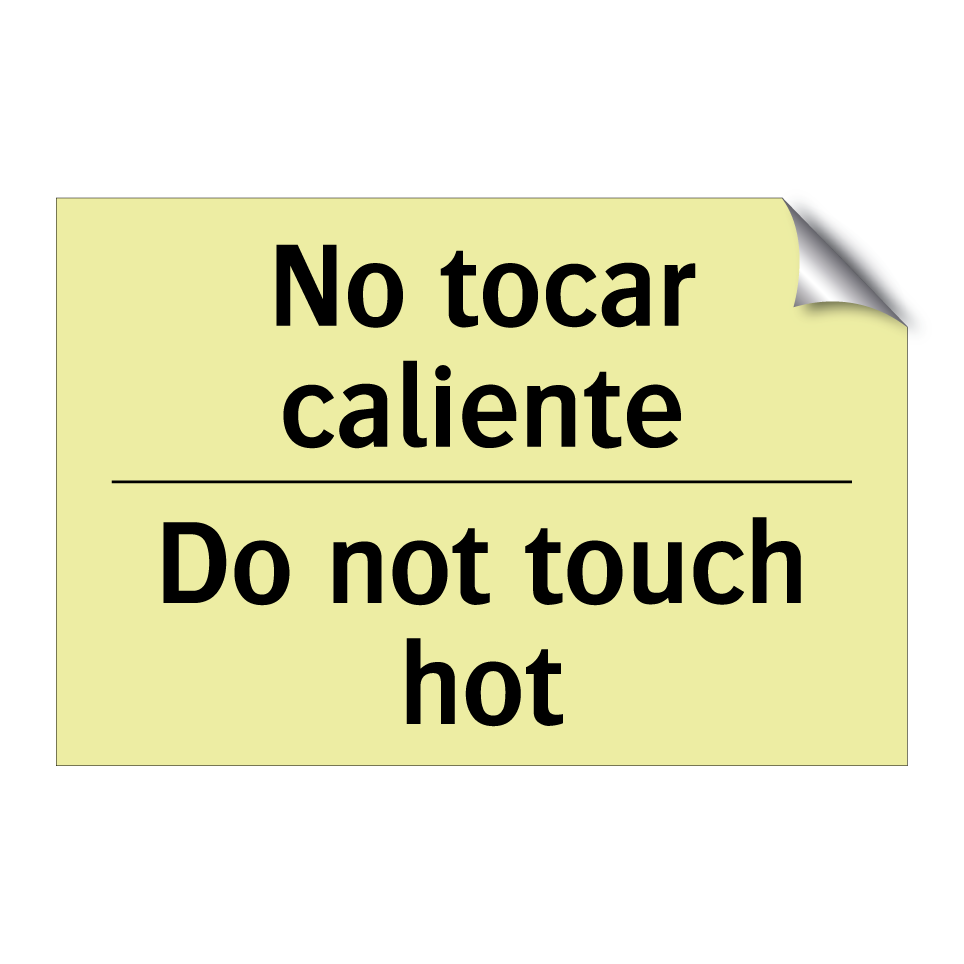 No tocar caliente - Do not touch hot
