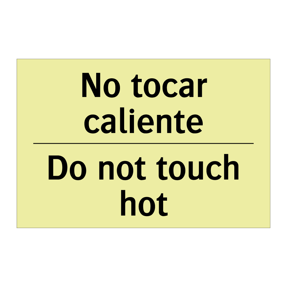 No tocar caliente - Do not touch hot