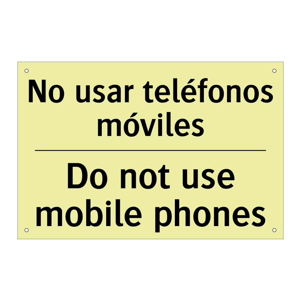 No usar teléfonos móviles - Do not use mobile phones