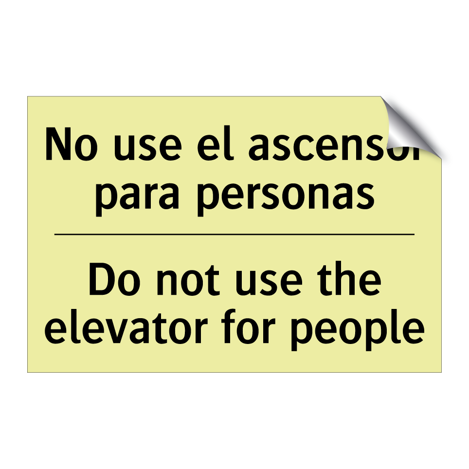 No use el ascensor para personas - Do not use the elevator for people