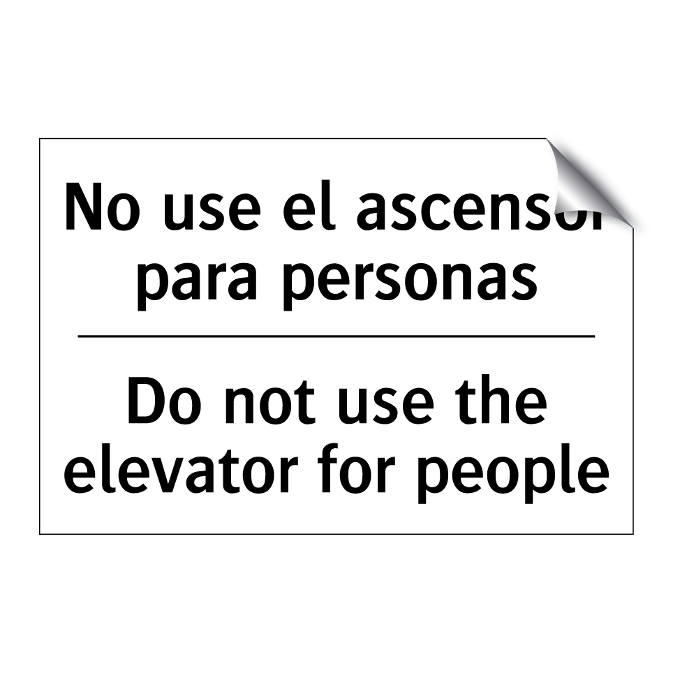No use el ascensor para personas - Do not use the elevator for people