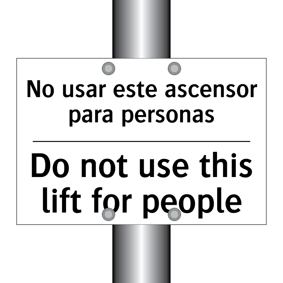 No usar este ascensor para personas - Do not use this lift for people