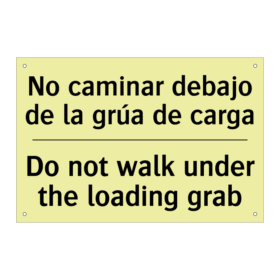 No caminar debajo de la grúa de carga - Do not walk under the loading grab