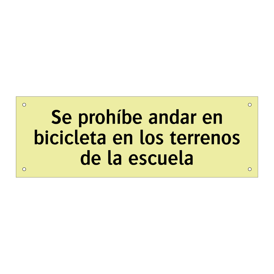 Se prohíbe andar en bicicleta en los terrenos de la escuela