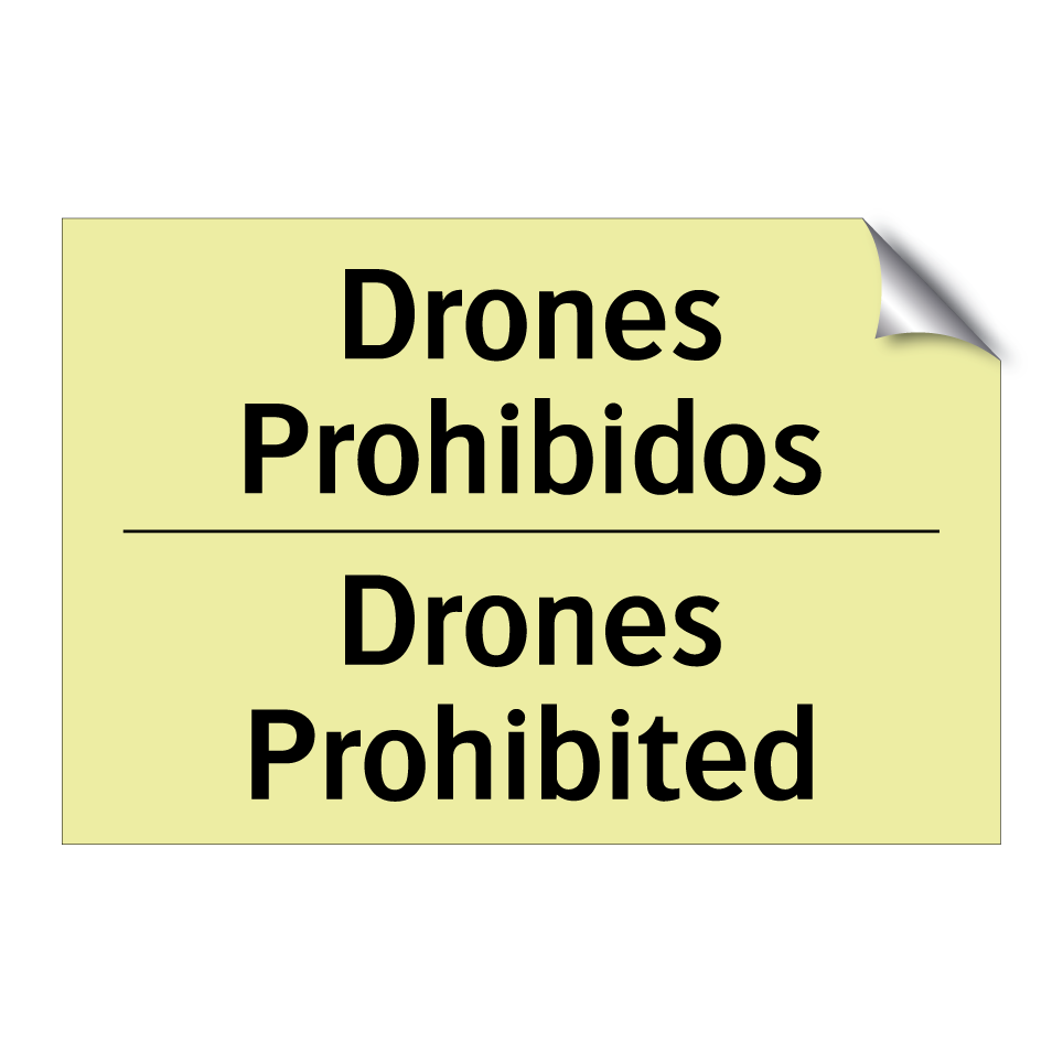 Drones Prohibidos - Drones Prohibited