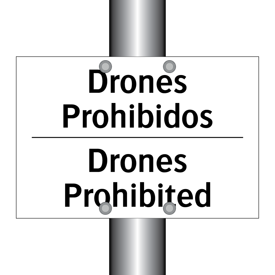 Drones Prohibidos - Drones Prohibited