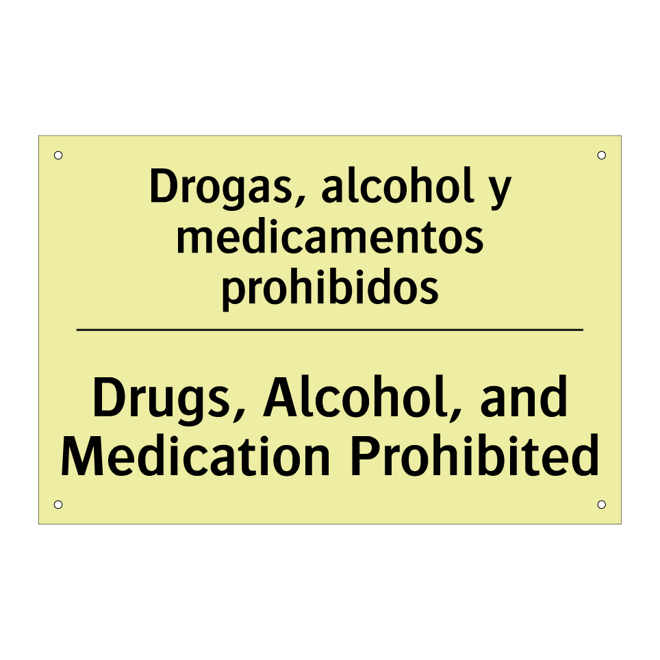 Drogas, alcohol y medicamentos prohibidos - Drugs, Alcohol, and Medication Prohibited