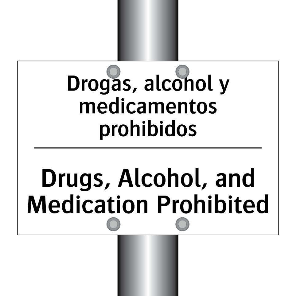 Drogas, alcohol y medicamentos prohibidos - Drugs, Alcohol, and Medication Prohibited