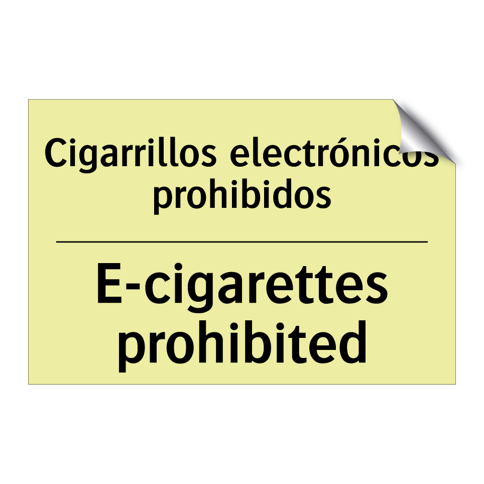 Cigarrillos electrónicos prohibidos - E-cigarettes prohibited