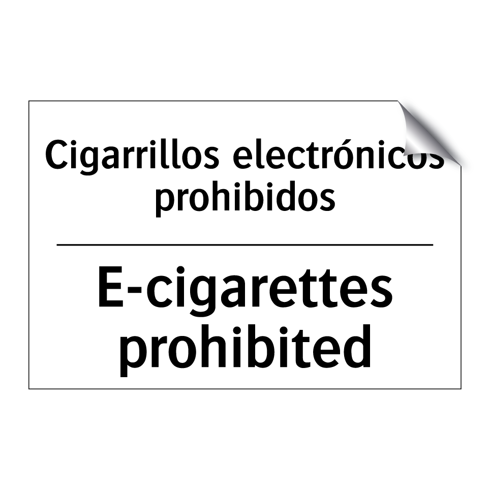 Cigarrillos electrónicos prohibidos - E-cigarettes prohibited
