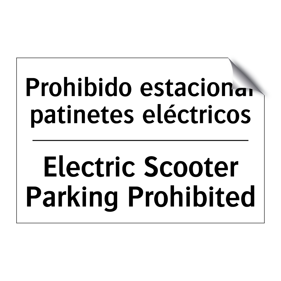 Prohibido estacionar patinetes eléctricos - Electric Scooter Parking Prohibited