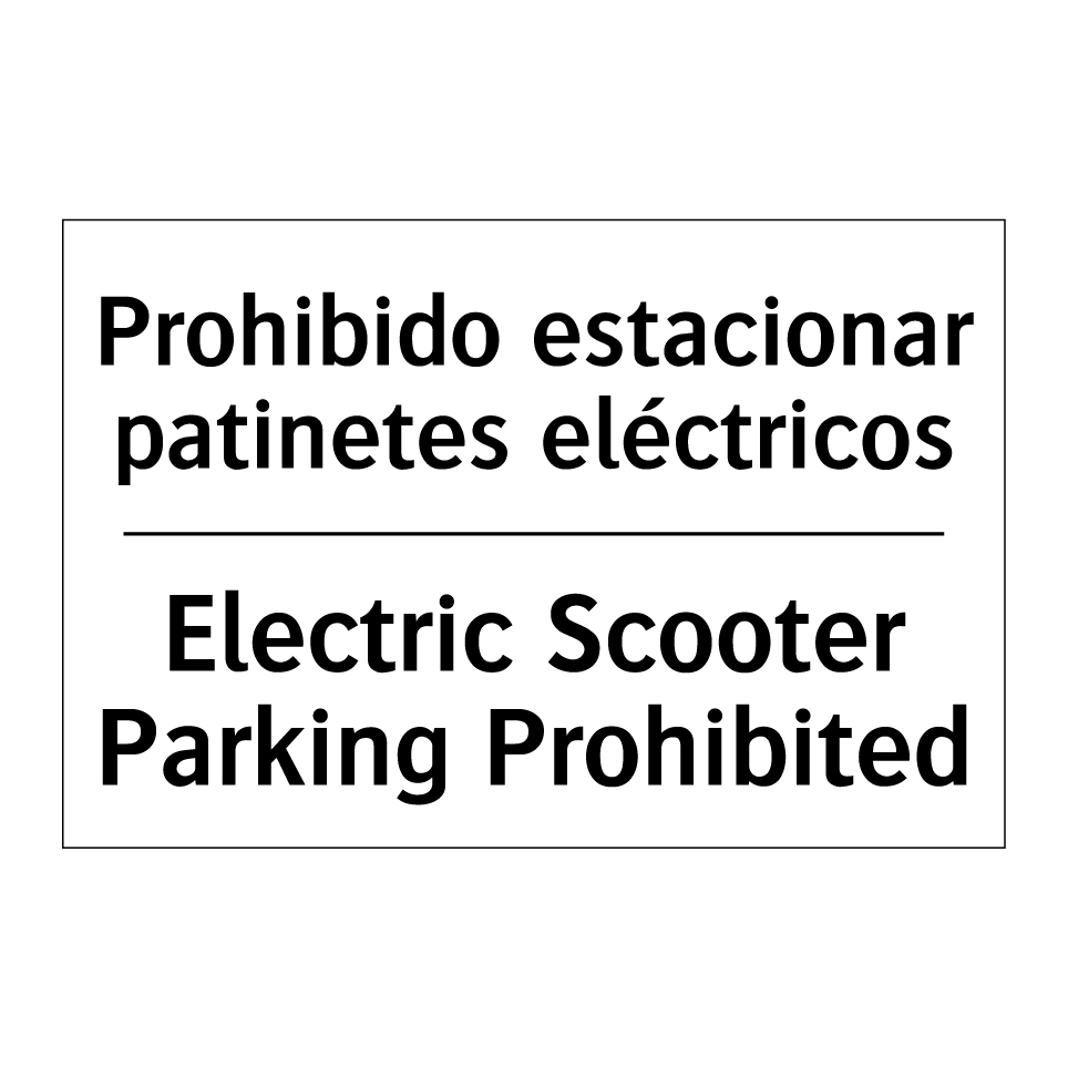 Prohibido estacionar patinetes eléctricos - Electric Scooter Parking Prohibited