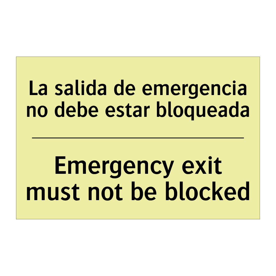La salida de emergencia no debe estar bloqueada - Emergency exit must not be blocked