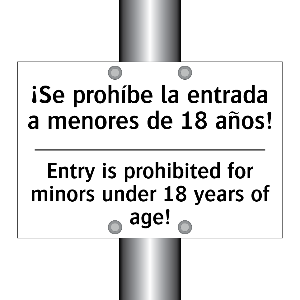 ¡Se prohíbe la entrada a menores de 18 años! - Entry is prohibited for minors under 18 years of age!