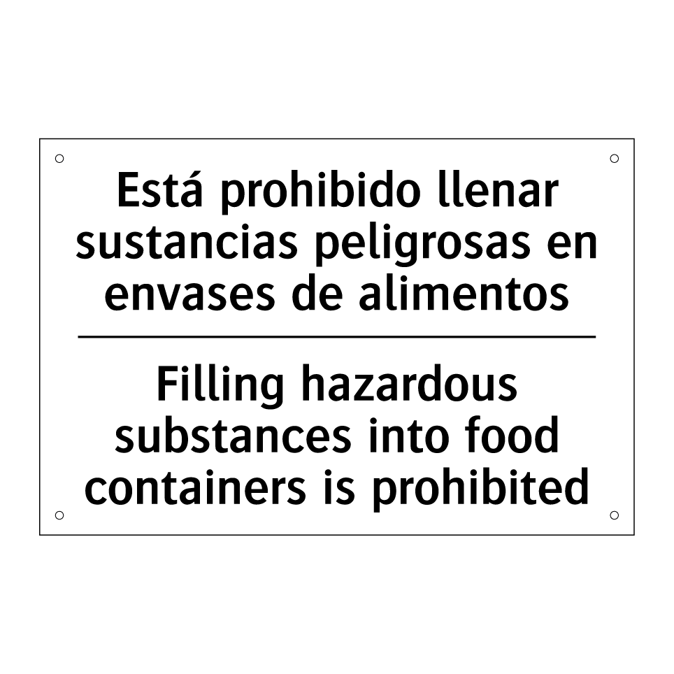 Está prohibido llenar sustancias peligrosas en envases de alimentos - Filling hazardous substances into food containers is prohibited