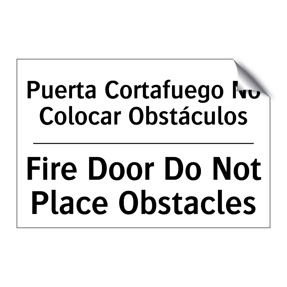 Puerta Cortafuego No Colocar Obstáculos - Fire Door Do Not Place Obstacles