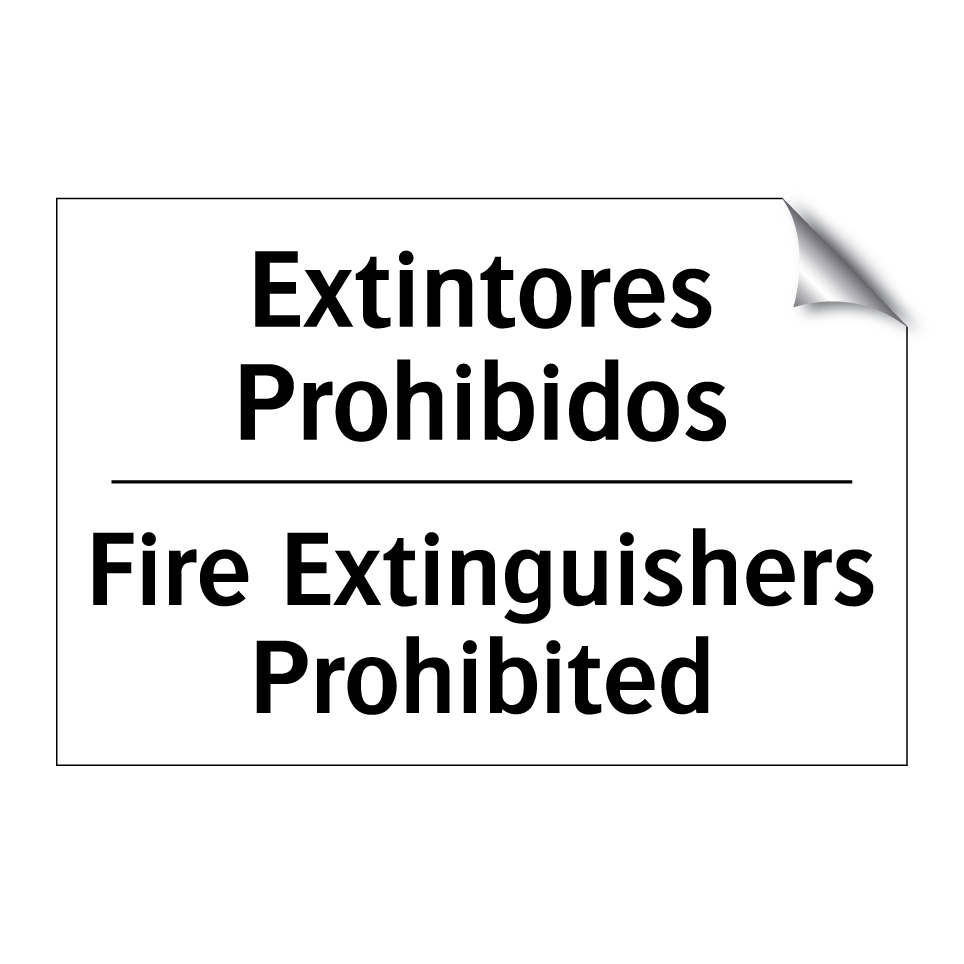 Extintores Prohibidos - Fire Extinguishers Prohibited