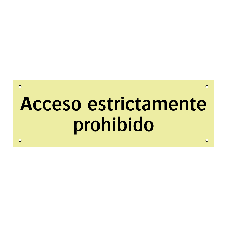 Acceso estrictamente prohibido