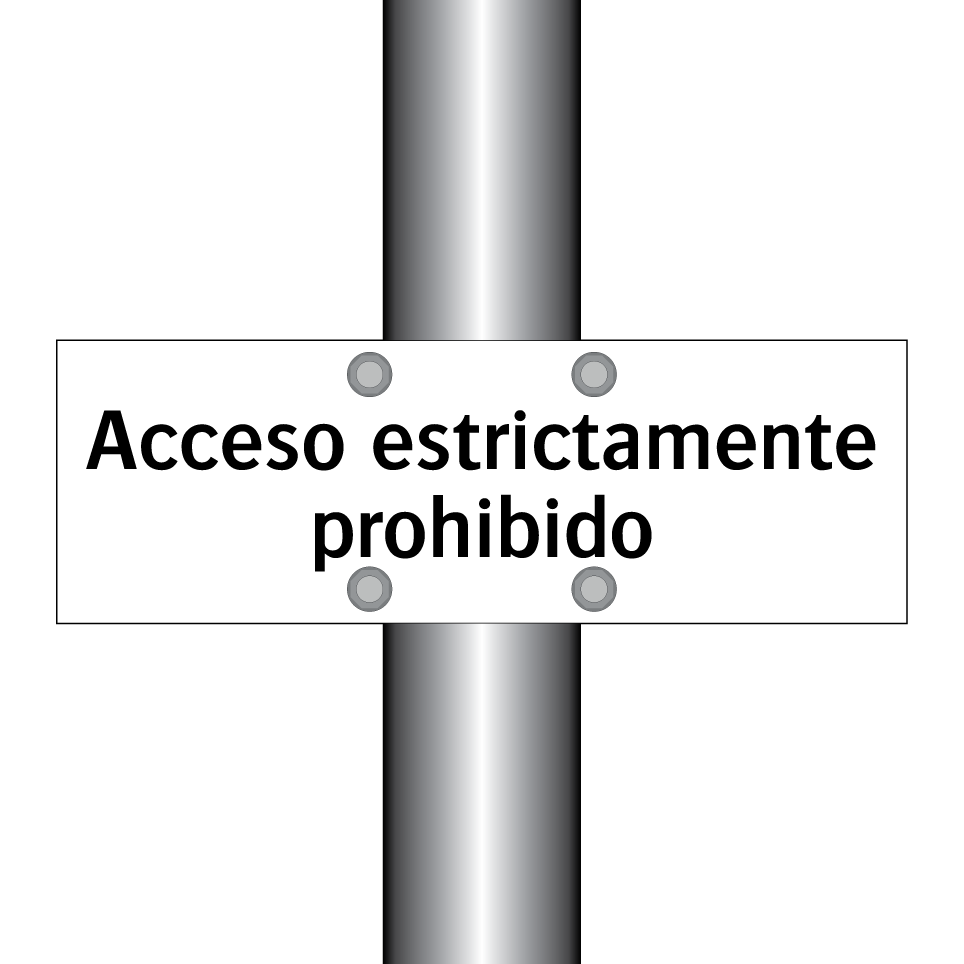 Acceso estrictamente prohibido