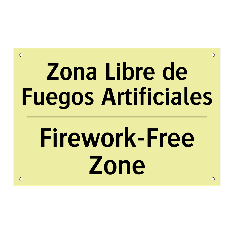 Zona Libre de Fuegos Artificiales - Firework-Free Zone