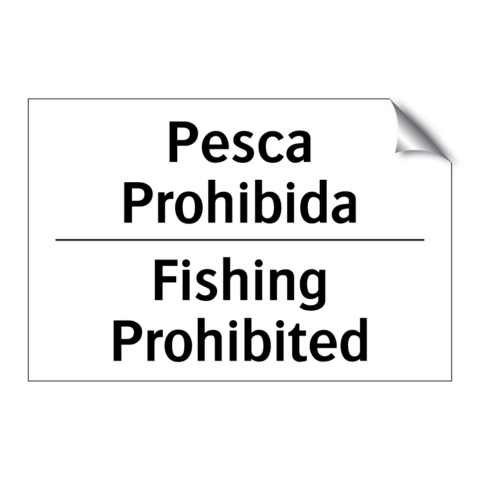 Pesca Prohibida - Fishing Prohibited