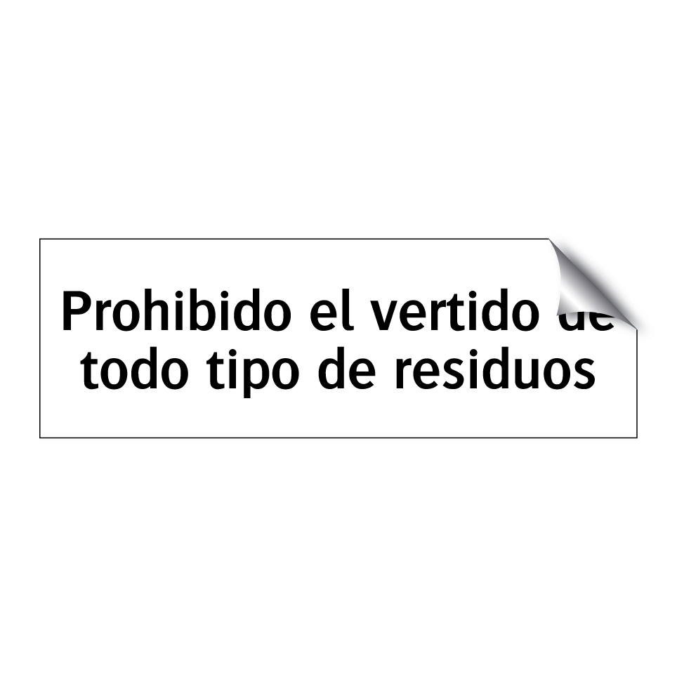Prohibido el vertido de todo tipo de residuos