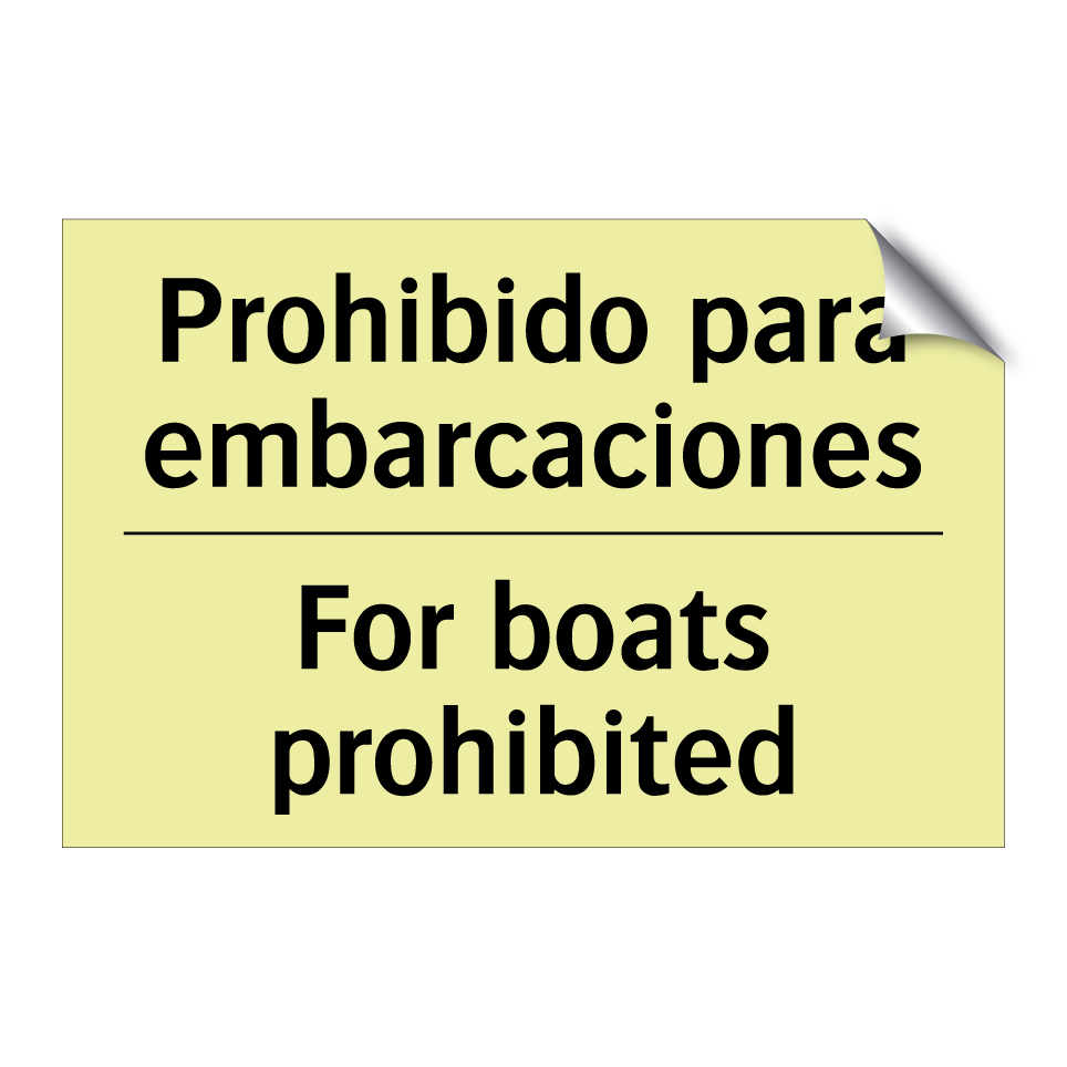 Prohibido para embarcaciones - For boats prohibited