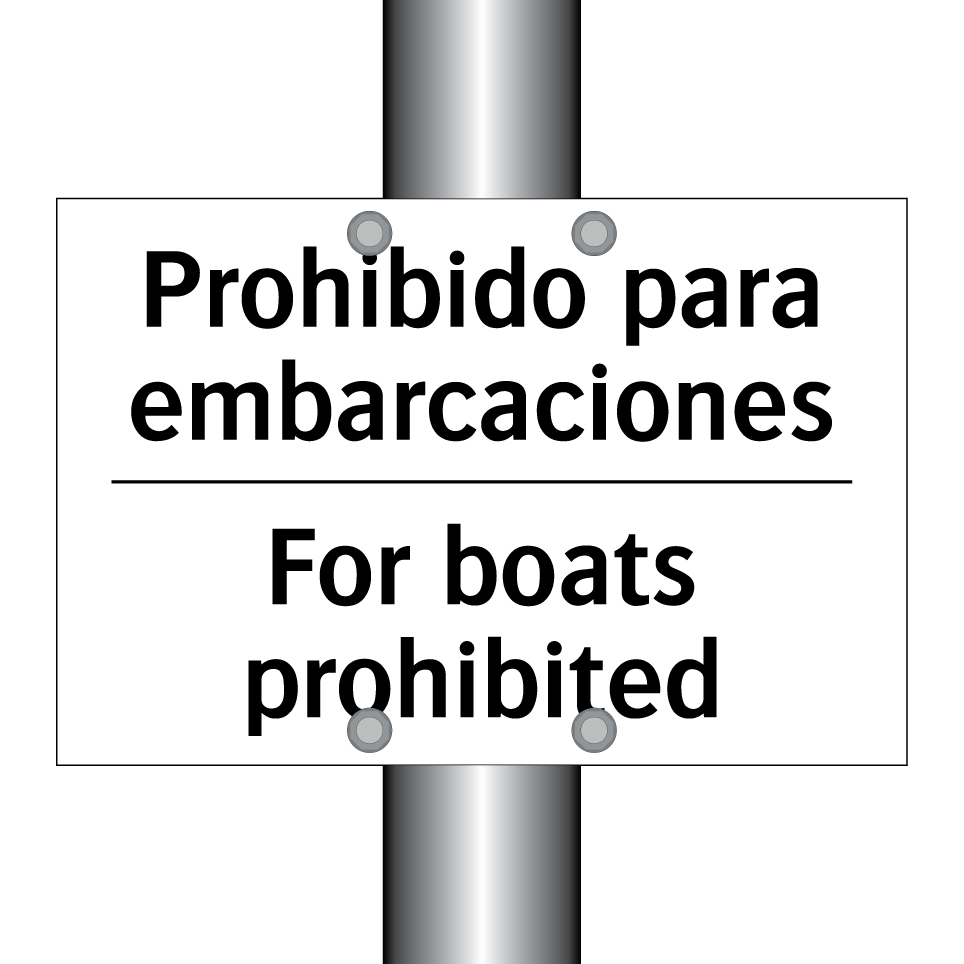 Prohibido para embarcaciones - For boats prohibited