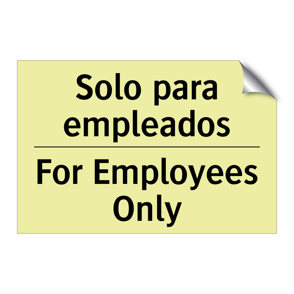 Solo para empleados - For Employees Only